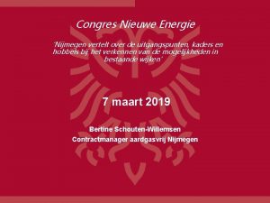 Congres Nieuwe Energie Nijmegen vertelt over de uitgangspunten