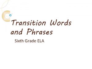 Compare contrast transition words