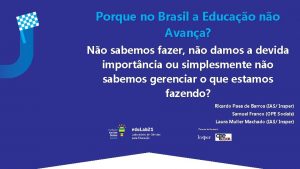 Porque no Brasil a Educao no Avana No