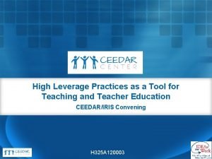 High Leverage Practices as a Tool for Teaching