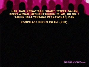 HAK DAN KEWAJIBAN SUAMI ISTERI DALAM PERKAWINAN MENURUT