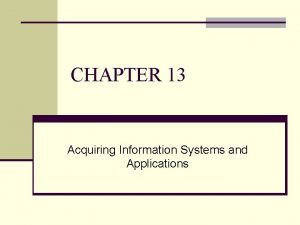 Steps for selecting and acquiring an information system