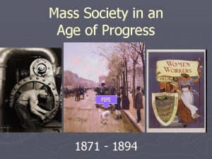 Mass Society in an Age of Progress FIFI