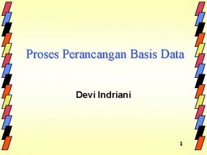 Proses perancangan database