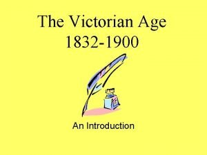 The Victorian Age 1832 1900 An Introduction Quotes