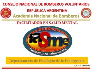 CONSEJO NACIONAL DE BOMBEROS VOLUNTARIOS REPBLICA ARGENTINA Academia