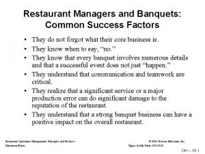 Restaurant Managers and Banquets Common Success Factors They