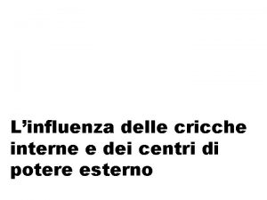 Linfluenza delle cricche interne e dei centri di