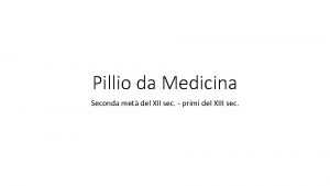 Pillio da medicina