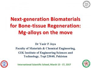 Nextgeneration Biomaterials for Bonetissue Regeneration Mgalloys on the