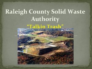 Raleigh county solid waste authority