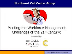 Call center school workforce management