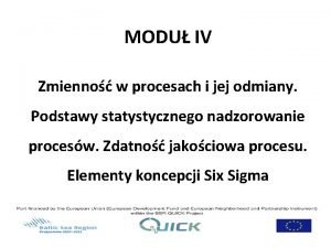 MODU IV Zmienno w procesach i jej odmiany