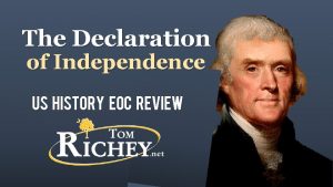 The Declaration of Independence US HISTORY EOC REVIEW