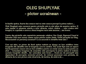 OLEG SHUPLYAK pictor ucrainean In iluziile optice foarte