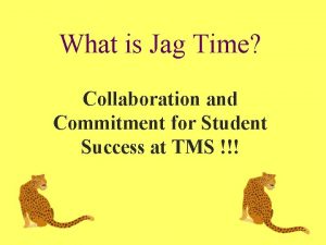 Jag time