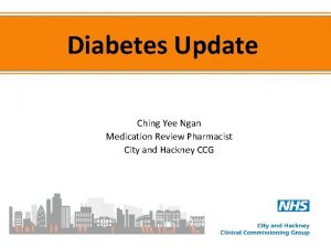 Diabetes Update Ching Yee Ngan Medication Review Pharmacist
