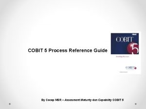 Cobit 5 process reference model