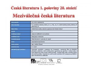 esk literatura 1 poloviny 20 stolet Mezivlen esk