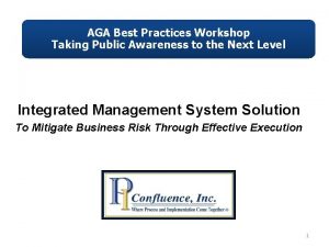 AGA Best Practices Workshop Taking Public Awareness to