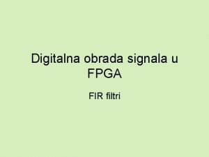 Fpga filter Fpga filter