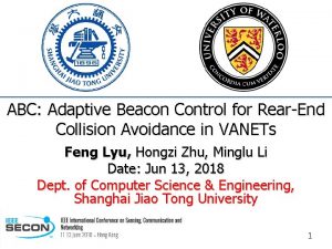 ABC Adaptive Beacon Control for RearEnd Collision Avoidance