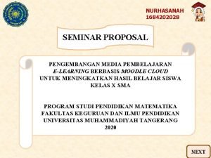 NURHASANAH 1684202028 SEMINAR PROPOSAL PENGEMBANGAN MEDIA PEMBELAJARAN ELEARNING