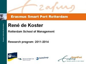 Erasmus Smart Port Rotterdam Ren de Koster Rotterdam