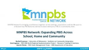 MNPBS Network is bringing practitioners together across settings