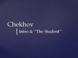 Chekhov the student