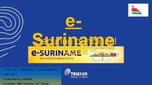 e Securing our digital Suriname future CANTO 35