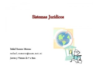 Sistemas Jurdicos Rafael Romero Moreno rafael romerouam net