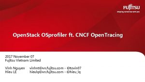 Open Stack OSprofiler ft CNCF Open Tracing 2017