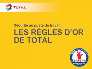 Regle d'or total