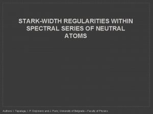 STARKWIDTH REGULARITIES WITHIN SPECTRAL SERIES OF NEUTRAL ATOMS