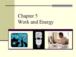 Definition of work power and energy
