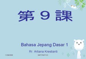 Bahasa Jepang Dasar 1 Rr Artiana Krestianti 11262020