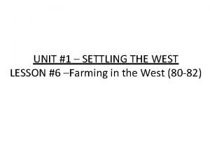 Settling the west part 2 packet- farming the plains Settling the west part 2 packet- farming the plains