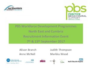 PBS Workforce Development Programmes North East and Cumbria