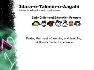 IdaraeTaleemoAagahi Center for education and consciousness Making the