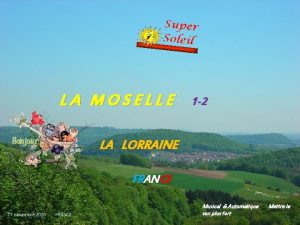 LA MOSELLE 1 2 LA LORRAINE FRANCE 27