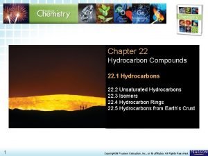 Straight and branched chain hydrocarbons