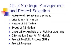 Strategic management and project selection
