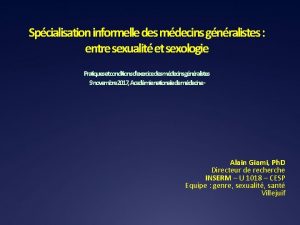 Spcialisation informelle des mdecins gnralistes entre sexualit et