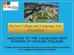 Skyline orientation