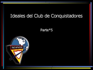 Ideales del club de conquistadores