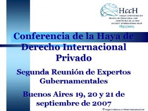Conferencia de derecho internacional privado de la haya