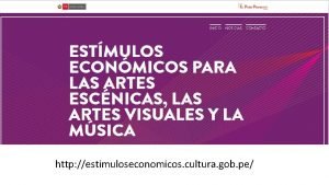 http estimuloseconomicos cultura gob pe Concursos que reciben