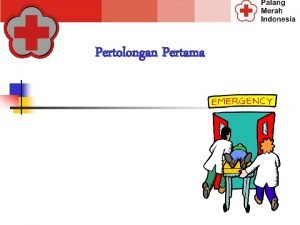 Kualifikasi pelaku pertolongan pertama