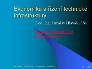 Ekonomika a zen technick infrastruktury Doc Ing Jaroslav